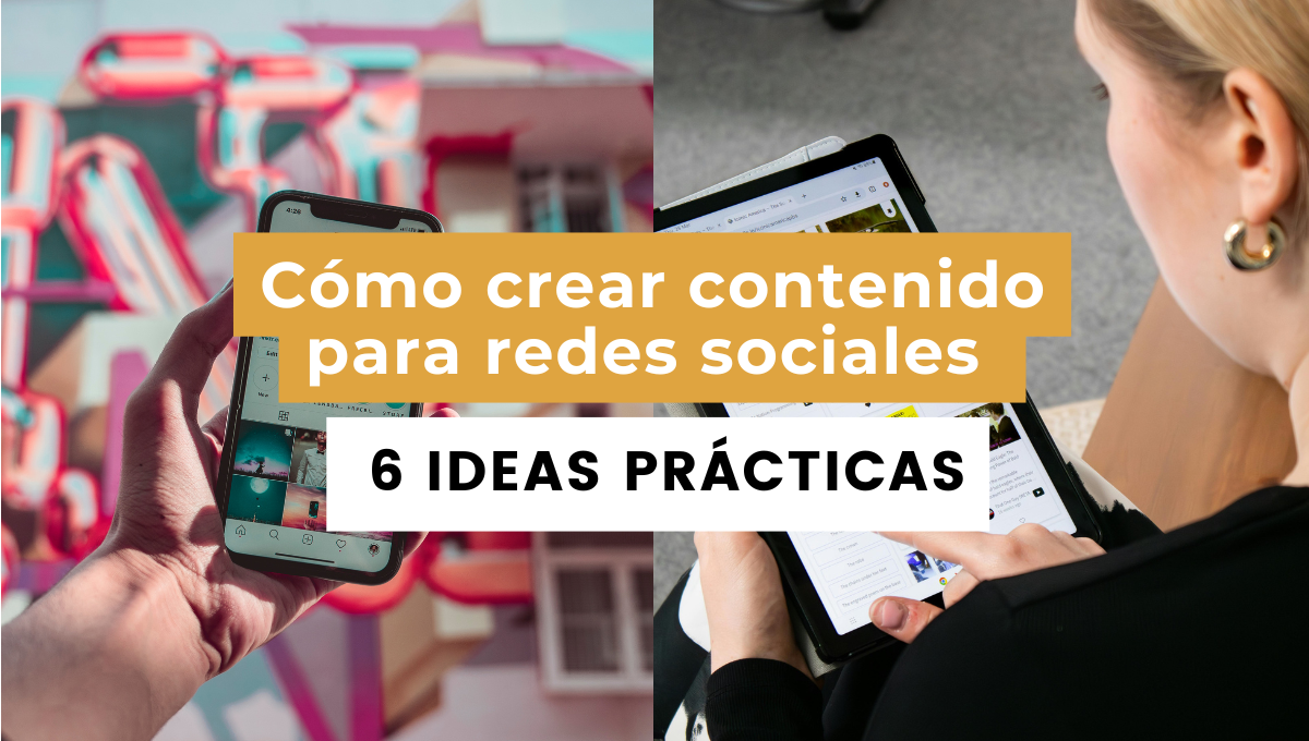 cómo crear contenido para redes sociales